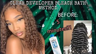 Bleach Your Wig Quick!//Bleach Bath Method( Clear Devoloper)