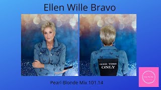 Ellen Wille | Bravo Wig Review | Pearl Blonde Mix | 101.14 | Crazy Wig Lady