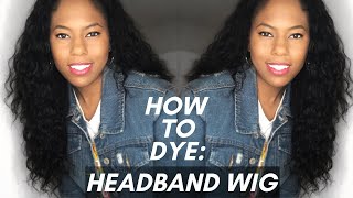 How To Dye Headband Wig Black | Julia Hair