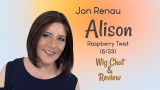 Jon Renau | Alison Wig Review & Chat | Raspberry Twist (6/33) | Low Density