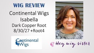 Belle Madame Isabella In Dark Copper Root 8/30/27 R4 | Wig Review Comparison With Carlotta In Mocca