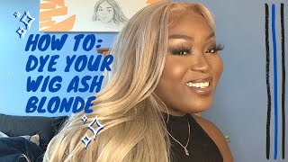 How To: Dye 613 Wig Ash Blonde