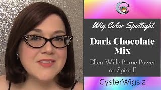 Wig Color Spotlight: Dark Chocolate Mix By Ellen Wille Prime Power (On Spirit Ii)