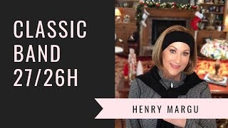 Henry Margu Classic Band Wig Review | 27/26H | Crazy Wig Lady