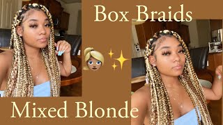 Mixed Blonde Box Braids Tutorial