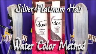 How To: Do Platinum/ Silver Water Color On 613 Hair Using Adore Hair Dye
