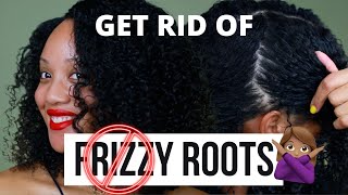 Get Rid Of Frizzy Hair Roots!!
