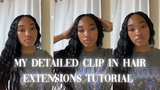 My Detailed Clip In Hair Extensions Tutorial |  Curling/Styling