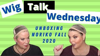 Wig Talk Wednesday!!!  Unboxing The Brand New Fall 2020 Styles From Noriko!!!