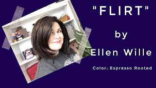 Ellen Wille Flirt Wig Review Espresso Rooted 4/2 | #Wigwednesday