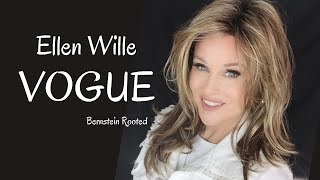 Ellen Wille Vogue Wig Review | Bernstein Rooted | Lots Of Styling!!