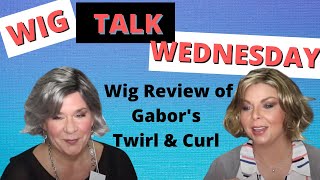 Wig Talk Wednesday!! See Our Wig Review Of The Twirl And Curl By Gabor!