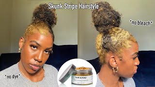 Skunk Stripe + High Bun On Natural Hair! (No Bleach Or Dye)