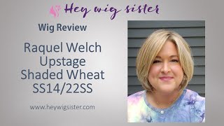 Wig Review | Raquel Welch Upstage In The Color Shaded Wheat Rl14/22Ss | Heat Friendly / Hd Fiber