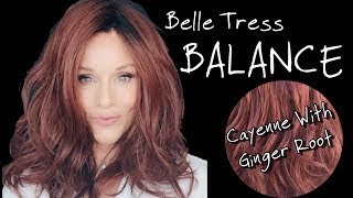 Belle Tress Balance Wig Review | Cayenne With Ginger Root | 2 Outdoor Views!! | Styling!