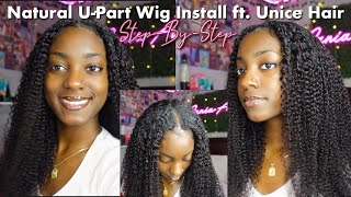 Easy Natural U-Part Wig Install | *No Glue, No Lace* Beginner Friendly| Unice Hair ♥️