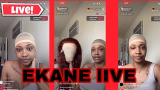 Ekane Live + Working On Wigs With Babydaddy