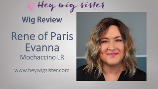 Rene Of Paris Evanna In Mochaccino Lr (Long Rooted) | Wig Review | Wavy Long Bob, Ombre Color
