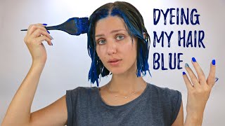 Dyeing My Hair Blue At Home (Whilst Ranting To You Guys)