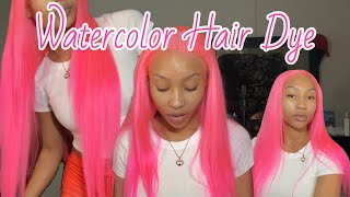 Pink Hair| Watercolor Hair Dye Method+Yolissa Hair| Beginner Friendly!!