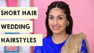 2 Wedding Hairstyles For Short Hair | Short Hair Hairstyles - Popxo