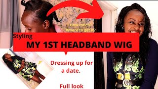 Headband Wig / Dressing Up For A Date / A Date Outfit / Styling A Headband Wig / Fridah Nguku