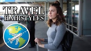 Easy, Heatless Travel Hairstyles