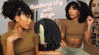 Most Natural Looking Headband Wig With Bangs! | Myfirstwig X Lovelybryana