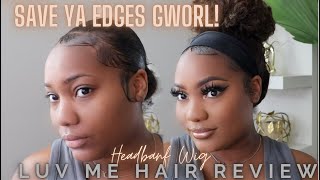 How To Protect Your Edges!Luvme Hair Headband Wig Review | Raquelle Lynnette