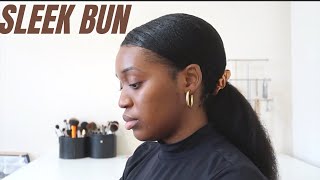 Sleek Low Bun | No Gel | Relaxed Hair