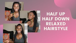Relaxed Hairstyle Half Up Half Down|Relaxed Hair