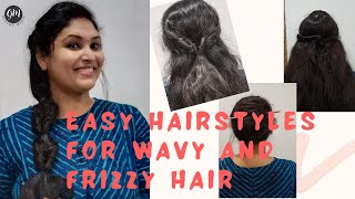 Quick And Easy Hairstyles For Wavy And Frizzy Hair | ചുരുണ്ട മുടിക്കാർക്കും Try ചെയ്യാം