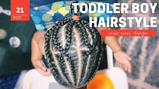 Toddler Boy Hairstyle 22 | Crisscross Braids | Protective Style | #Curlyhair #Toddlerstyles