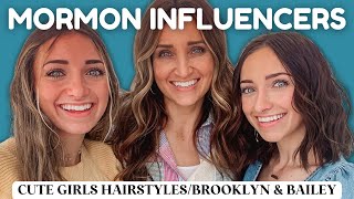 The World Of Mormon Influencers: Cute Girls Hairstyles | Brooklyn & Bailey