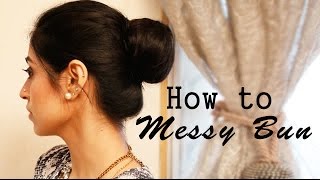How To: Messy Bun - The Popular Hairstyle Trend