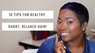 10 Tips For Healthy, Short, Relaxed Hair! | Thehairazor
