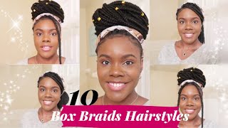 How To Style Box Braids | 10 Box Braid Hairstyles | Relaxed Hair