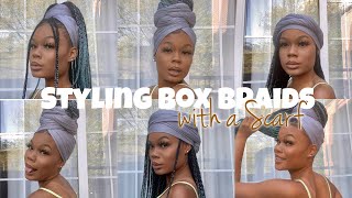 How To Style Box Braids With A Headwrap | Easy, Trendy, Fast Styles