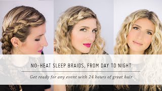 No Heat Sleep Braid Waves, From Day To Night | Diy Hair And Beauty Tutorial | Mr. Kate