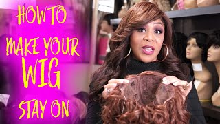 Simple & Easy-How To Make Your Wig Stay In Place