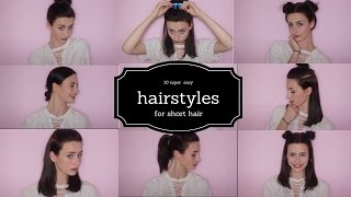 10 Super Easy Hairstyles For Short Hair