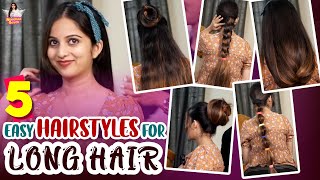 5 Easy Hairstyles For Long Hair | Niveditha Gowda