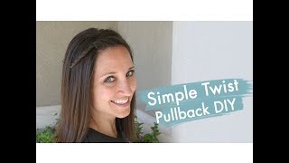 Simple Twist Pullback Diy | Easy Hairstyles | Cute Girls Hairstyles