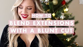 Holiday Hairstyle & How To Blend Extensions With A Blunt Cut