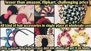 All Kind Of Hair Accessories From 10Rs, At Manufacturing Cost|More Than 1000 Varieties .