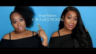 Braid Pattern For Your Lace Frontal Wig