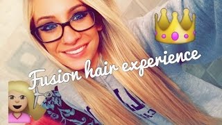 My Personal Experience With Fusion Hair Extensions