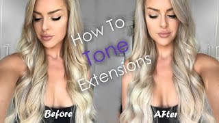 How To Make Your Extensions Ashy - Toning Hair Extensions