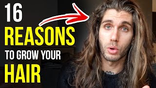 16 Reasons To Grow Long Hair