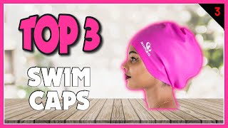 Best Swim Caps To Keep Hair Dry